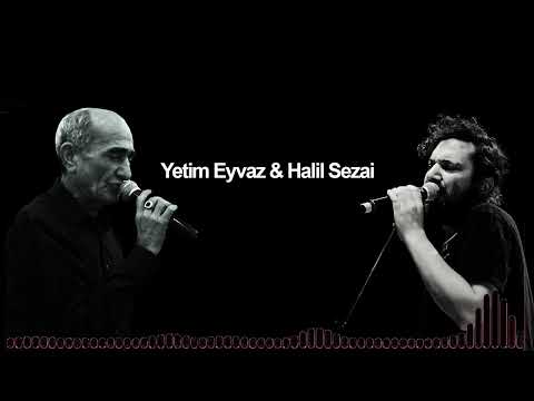 Halil Sezai & Yetim Eyvaz - Paramparça Məhəbbət (Muzik Mix)