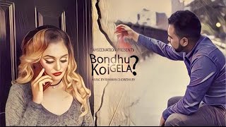 Bondhu Ailana (Official Music Video 2016) | Rumman ft. TahseeNation