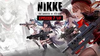 Infiltration explosive 🔥| [PC] GODDESS OF VICTORY : NIKKE Épisode 7 vf