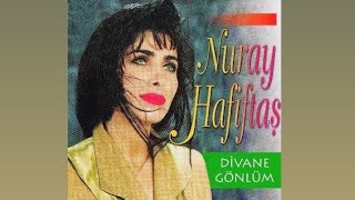 Nuray Hafiftaş - Olsaydı Olmadı Resimi