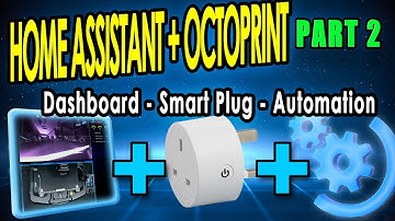 Automate a 3D Printer. Auto Off and Home Assistant Dashboard