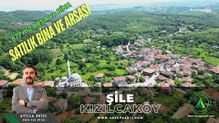 ŞİLE KIZILCAKÖYDE KOMPLE SATILIK BİNA ve ARSASI