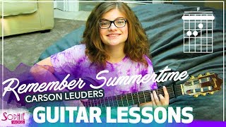 Remember Summertime - Carson Lueders - Easy Guitar Songs For Beginners And Chords By Sophie Pecora