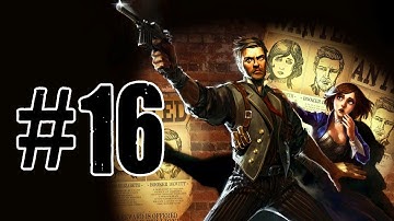 Bioshock Infinite - Gameplay Walkthrough - Part 16 - Finkton