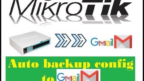 Backup mikrotik otomatis  di kirim ke email