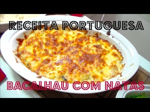 ♡♡RECEITA PORTUGUESA BACALHAU COM NATAS♡♡