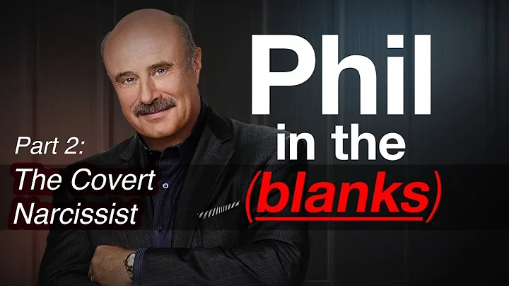 Phil in the Blanks: Toxic Personalities in the Rea...