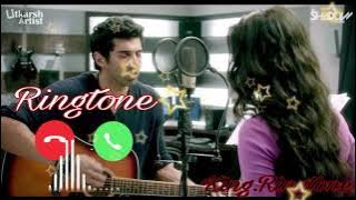 Tu Hi Hai Mujhko Bata De..Hindi.Ringtone.New.Ringtone.mp3. download.Ringtone.