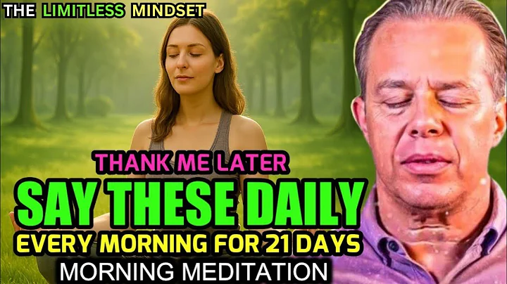 Say These Powerful Words Every Morning for 21 Days: Guided Meditation || Dr. Joe Dispenza