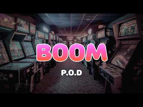 P.O.D - Boom | Lyrics