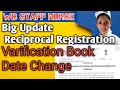 Reciprocal Registration Varification Book date Change|#newscheduledateforWBReciprocalRegistration