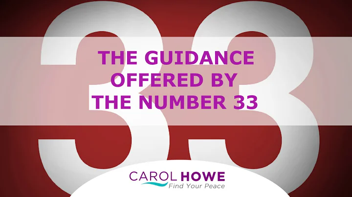 Podcast 33 - The Guidance Offered By The Number 33
