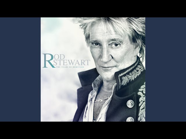 Rod Stewart - Some Kind Of Wonderful