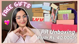Unboxing *FREE MAKEUP & SKINCARE* Worth Rs. 40,000/- | *HUGE* PR Packages Haul
