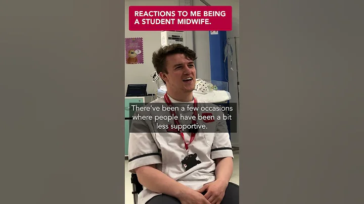 Reactions to me being a student midwife