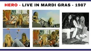 HERO - LIVE AT METAL MARDI GRAS - 1987 - VÍDEO LIVE