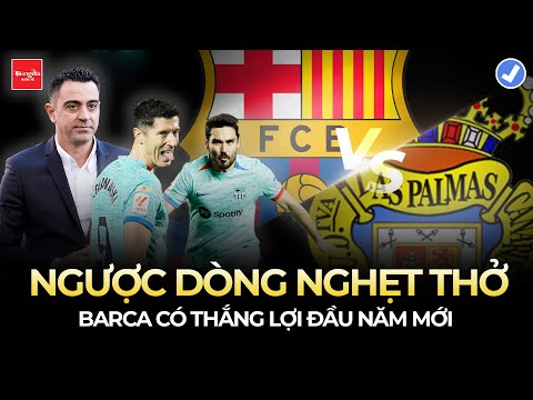 NGƯỢC DÒNG NGHẸT THỞ, BARCA CÓ THẮNG LỢI ĐẦU NĂM MỚI