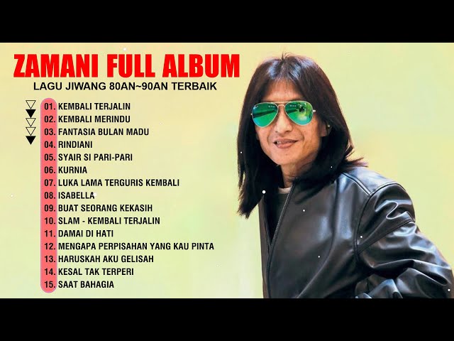 Zamani Full Album Terbaik | 20 Lagu Zamani Teratas | Koleksi Lagu Terbaik Kumpulan Zamani #1 class=