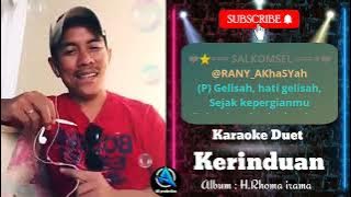 KERINDUAN | Karaoke duet cewe | SMULE