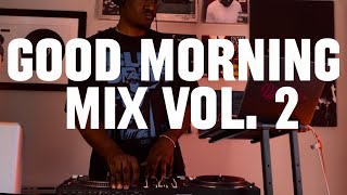 GOOD MORNING MIX VOL. 2 | R&B and Soul Classics | Maxwell, Musiq Soulchild, Michael Jackson +More!