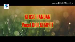 Didi Kempot_Kloso Pandan (𝕃𝕚𝕣𝕚𝕜)