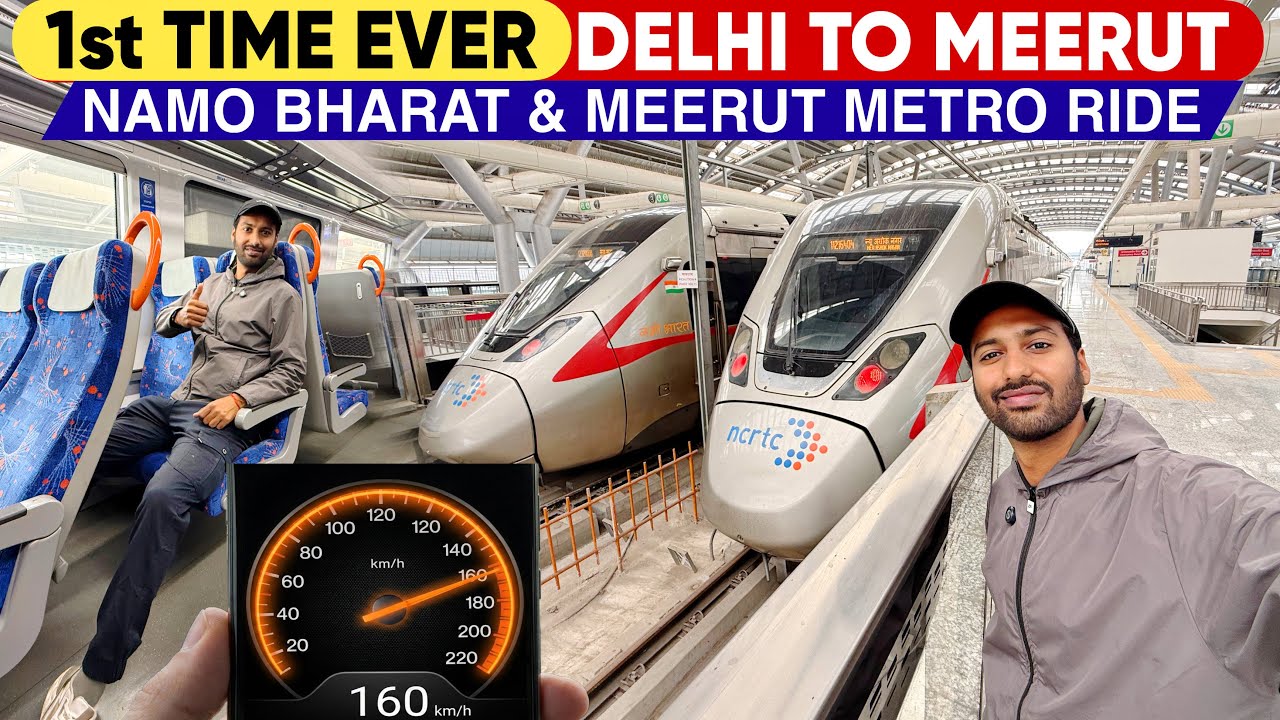 1st Journey Delhi to Meerut Namo Bharat & Meerut Metro Journey 
