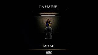 LA HAINE - ATHOMS ( instru by prod.pantone )