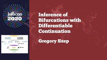 JuliaCon 2020 | Inference of Bifurcations with Differentiable Continuation | Gregory Szep