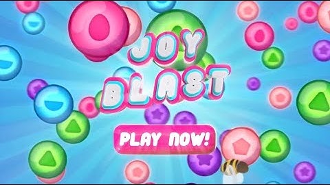 Joy Blast (Early Access) - Android Gameplay
