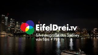 #EifelDreiTV - 🙋‍♂️🙋🙋‍♀️💁‍♂️💁‍♂️Exklusive #Silvestergrüsse aus 🇦🇺 #Australien