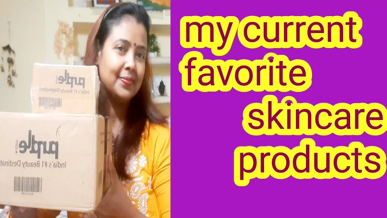 My current Favorite skincare products||Favorite skincare products 