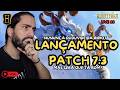 Lançamento Patch 7.3 - LIVE 86