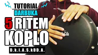 5 JENIS RITEM KOPLO TANPA ROLL, HARUS BISA!!! |Tutorial Darbuka Sholawat