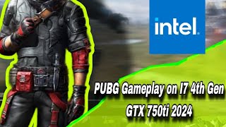 PUBG Gameplay on I7 4th Gen GTX 750ti 2024 | Pubg Mobile Gameloop | Power of GTX 750 Ti #pubgmobile