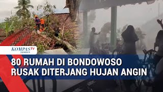 Download Lagu Hujan Deras dan Angin Kencang Terjang Bondowoso, 80 Rumah Warga Rusak! MP3 Download Lagu Hujan Deras dan Angin Kencang Terjang Bondowoso, 80 Rumah Warga Rusak! MP3