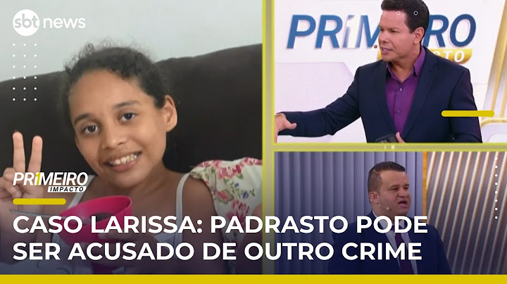 Caso Larissa: advogado da família fala ao vivo sobre confissão do padrasto | #PrimeiroImpacto