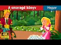 A smaragd könyv | The Emerald Book | Hungarian Fairy Tales