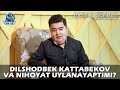 Dilshodbek Kattabekov va nihoyat uylanayaptimi?