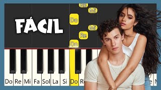 SEÑORITA - Shawn Mendes, Camila Cabello - PIANO FÁCIL CON NOTAS  - PIANO TUTORIAL