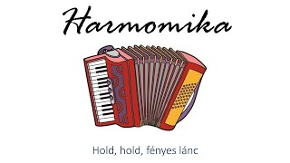 Hangszer ovi - Hold, hold, fényes lánc (harmonika) / Hungarian children song (folk)