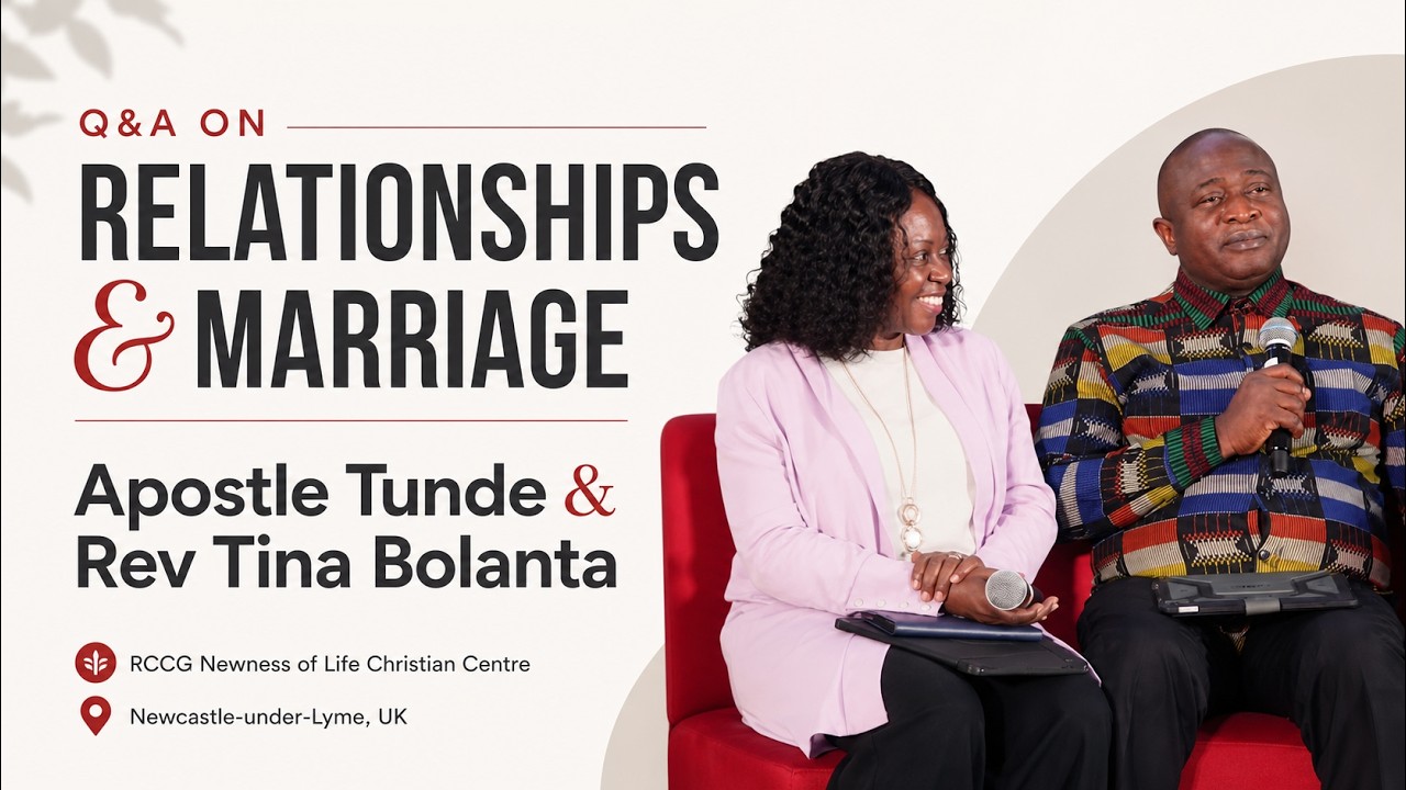 Question and Answer on Marriage and Relationships with Apostle Tunde and Rev Tina Bolanta