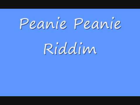 Peanie Peanie Riddim