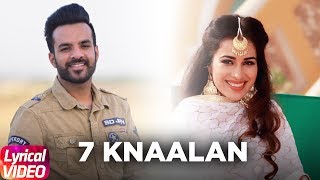 7 knaalan (lyrical video) | happy raikoti | sara gurpal | punjabi lyrical video | speed records