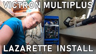 Victron Multiplus - Lazarette Install (Ep. 67)