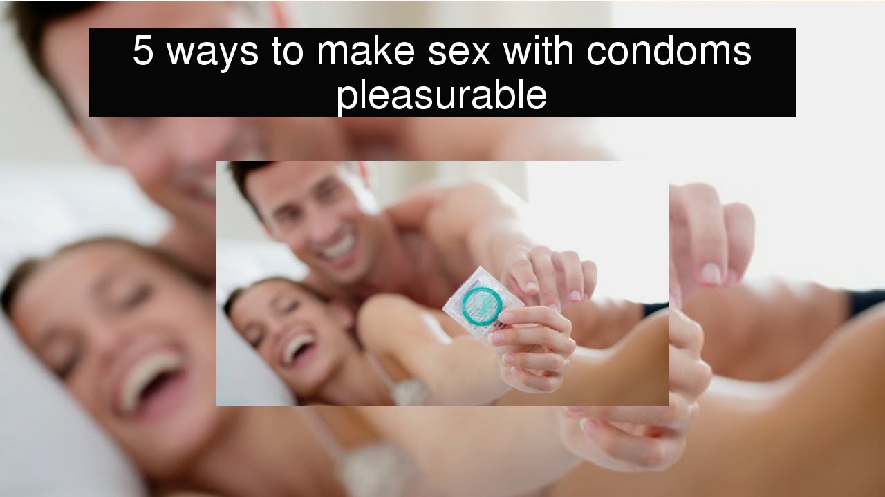 How To Make Sex Pleasurable 16