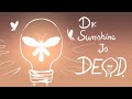 Dr sunshine is dead  batman au animatic