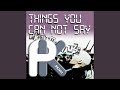 Things you can not say