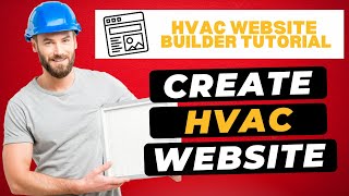 How To Create An HVAC Website   HVAC Website Builder Tutorial!