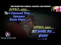 Teri Ummeed Tera Intezar Karte Hain Karaoke With Scrolling Lyrics Eng. & हिंदी