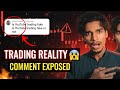 #trading" REALITY OF TRADING" 